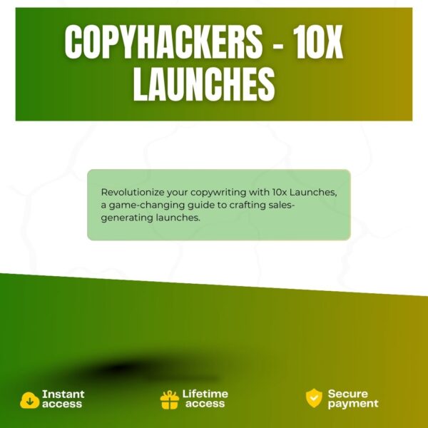 Copyhackers – 10x Launches