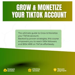 Grow & Monetize your TikTok account