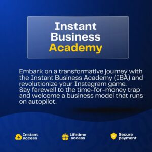 Instant Business Academy