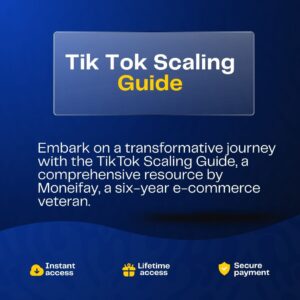 Tik Tok Scaling Guide