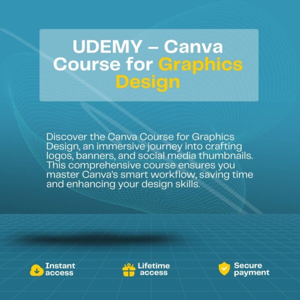 UDEMY – Canva Course for Graphics Design